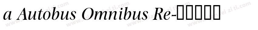a Autobus Omnibus Re字体转换